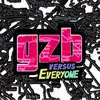 About GZB versus Everyone Song